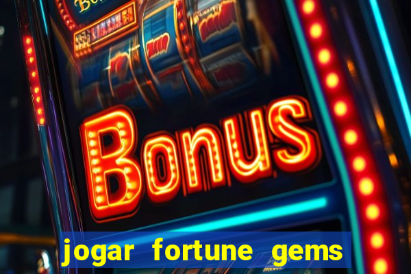 jogar fortune gems 3 demo